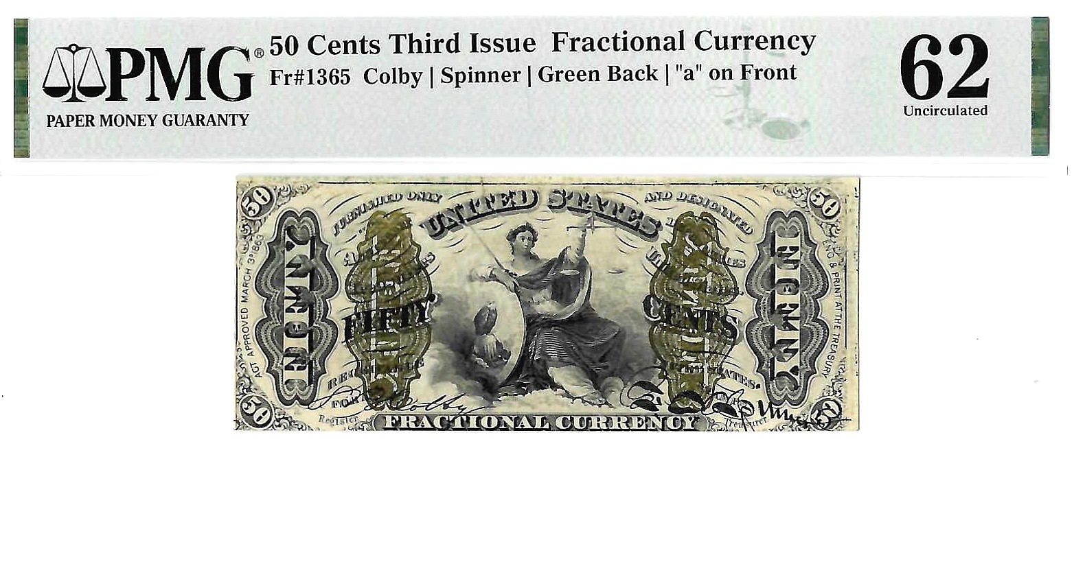 50 Cents Third Issue Fractional Currency Fr. 1365 PMG UNC 62
