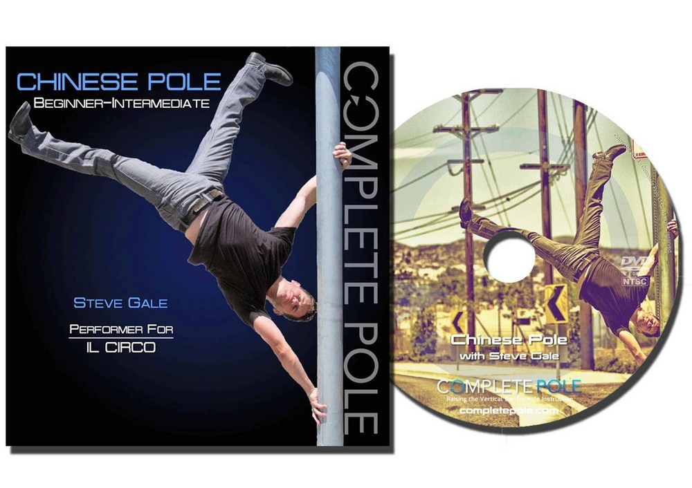 Complete Pole: Chinese Pole Tricks & Training Beginner - Intermediate Steve Gale