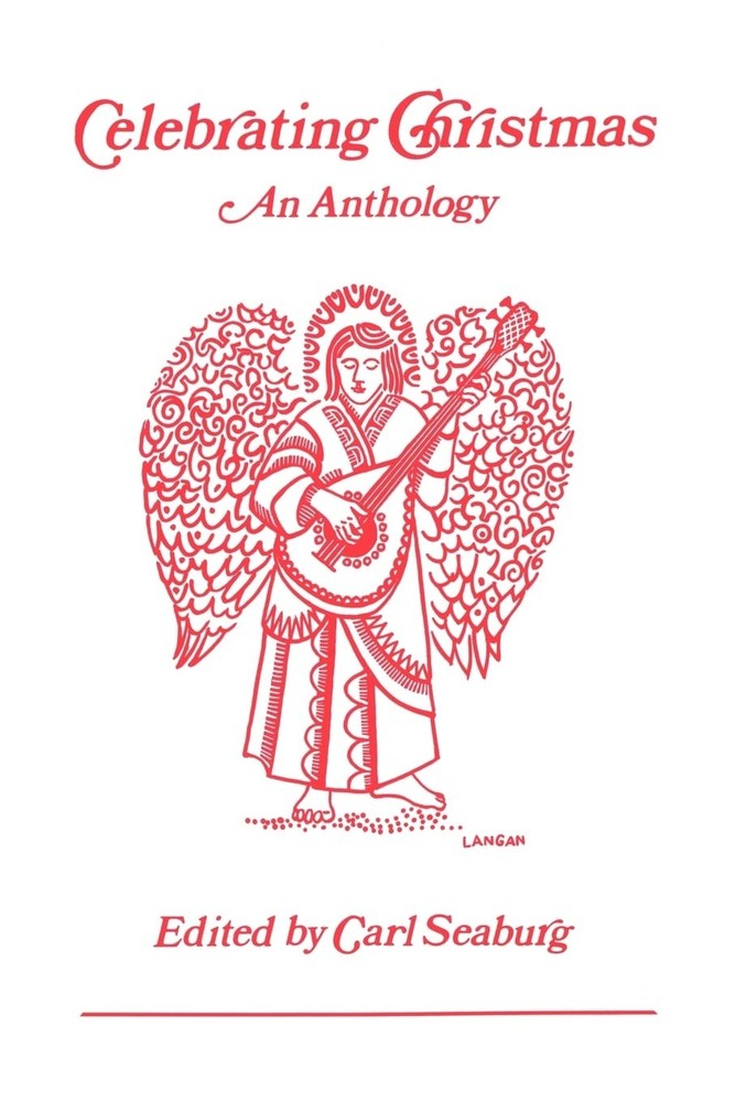 Celebrating Christmas: An Anthology
