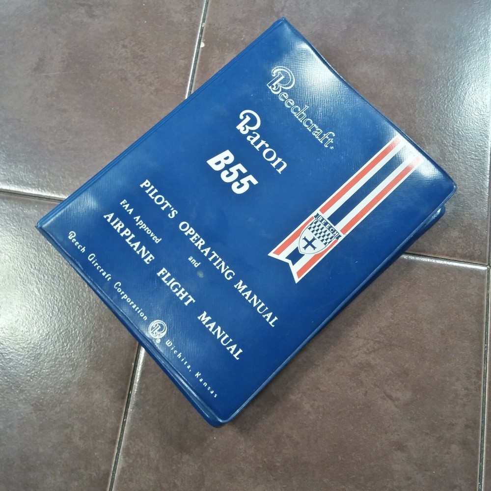 Beechcraft Baron B55 & B55A Pilot's Operating Handbook.