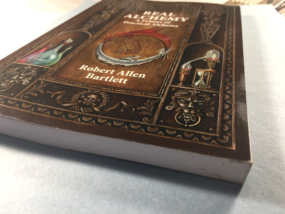 Real Alchemy by Robert Allen Barlett