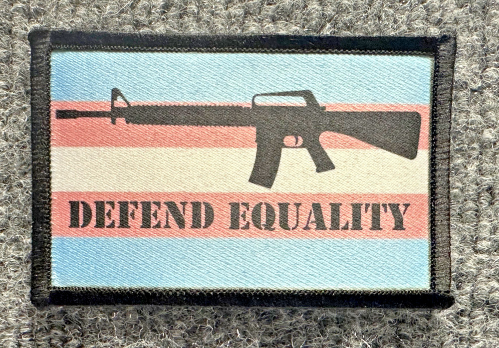 "Defend Equality" Morale Patch Hook & Loop Transgender Pride Flag 2nd Amendment