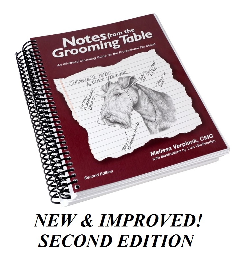 NEW&IMPROVED Notes From The Grooming Table (SECOND EDITION) PRO DOG Groomer Book