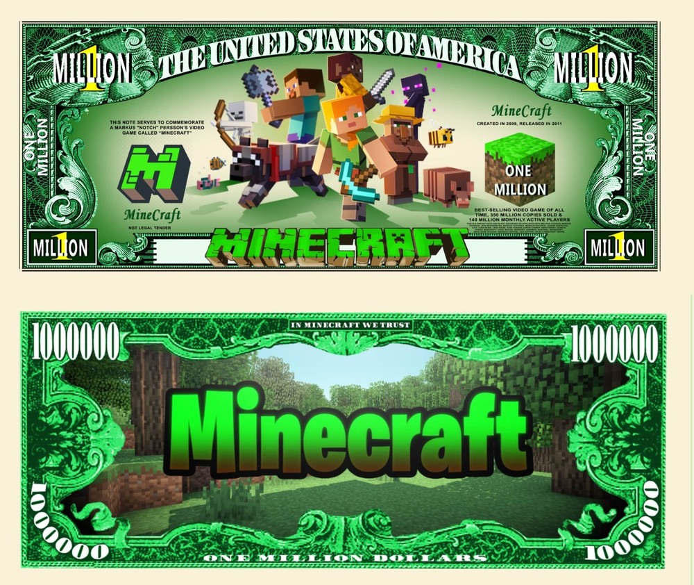 OUR MINECRAFT NOVELTY NOTE AND DOLLAR BILL  (2 Each)