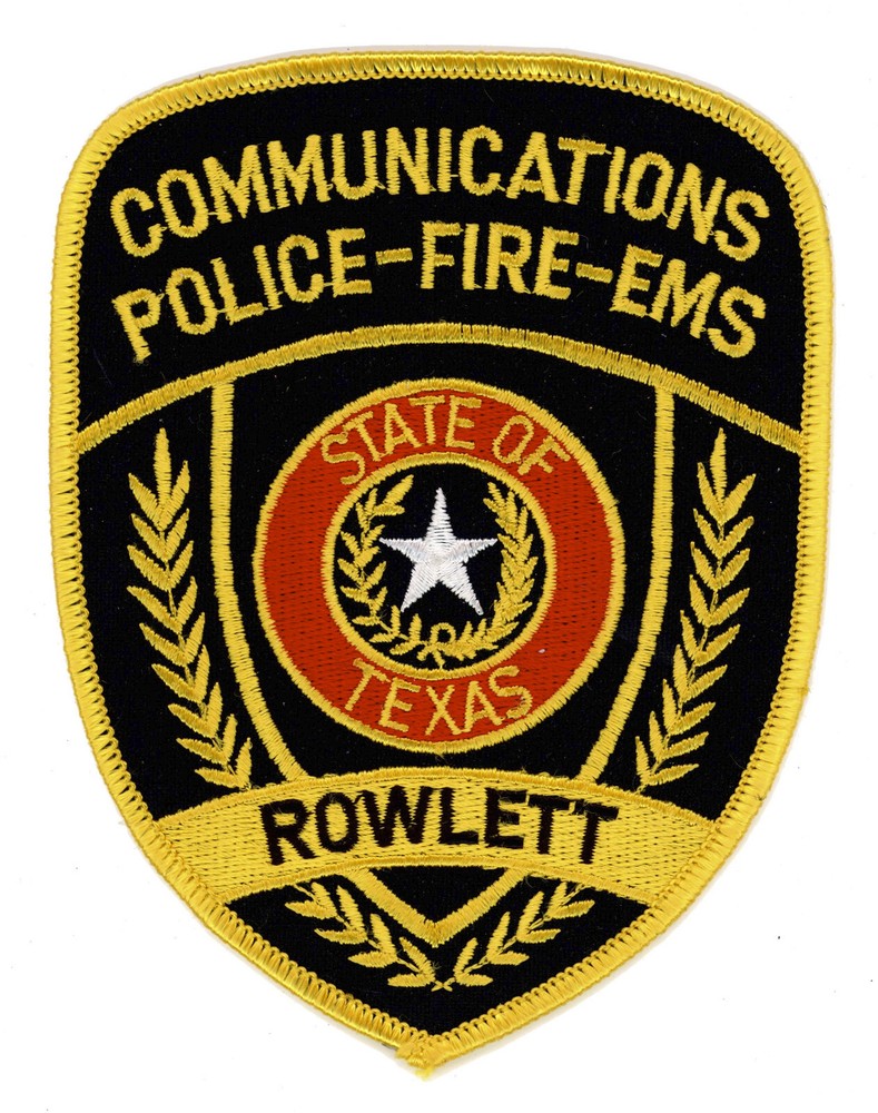 Rowlett Texas Communications Fire - EMS - Police Patch