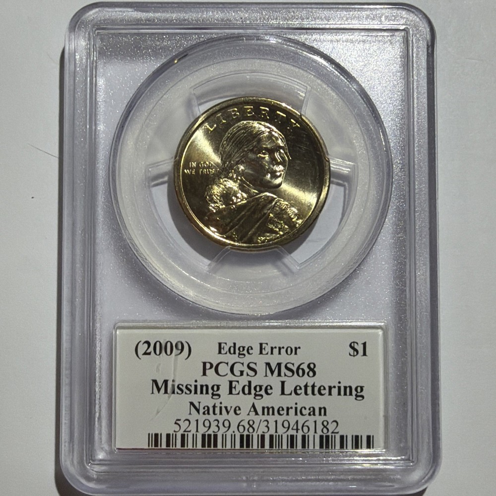 2009-P NATIVE AMERICAN SACAGAWEA DOLLAR MISSING EDGE LETTERING ERROR! PCGS MS-68