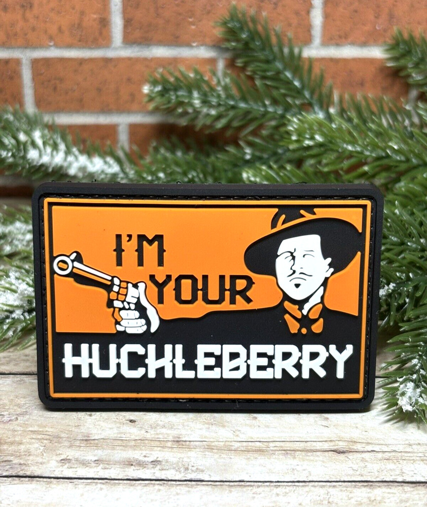 PVC Tactical Patch - I'm Your Huckleberry Patch - Gun Morale Tombstone Patch