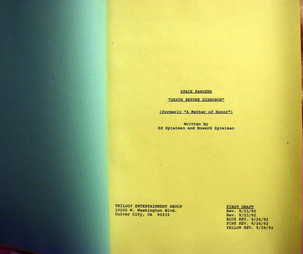 Original Space Rangers " Death Before Dishonor " First Draft Script