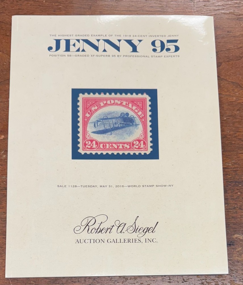 Robert Siegel Auction Galleries 2016 Jenny 95 Stamp Auction Catalog