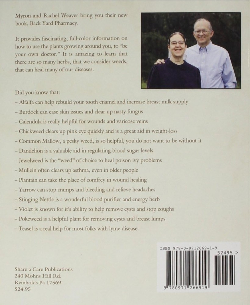 Back Yard Pharmacy by Rachel Weaver