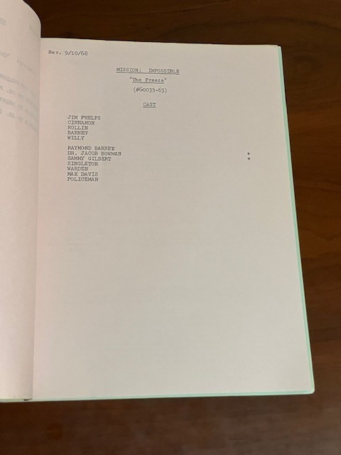 MISSION: IMPOSSIBLE script THE FREEZE Final Draft Sept 6 1968 *revisions & notes