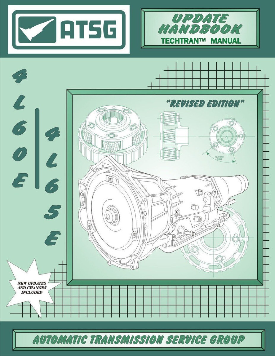 4L60E /4L65E ATSG Tech Manual 4L60-E Updated Handbook GM