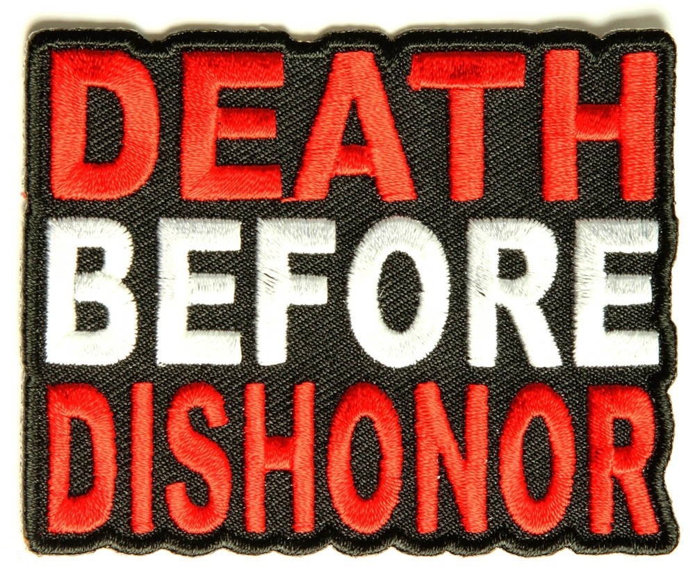 DEATH BEFORE DISHONOR PATCH