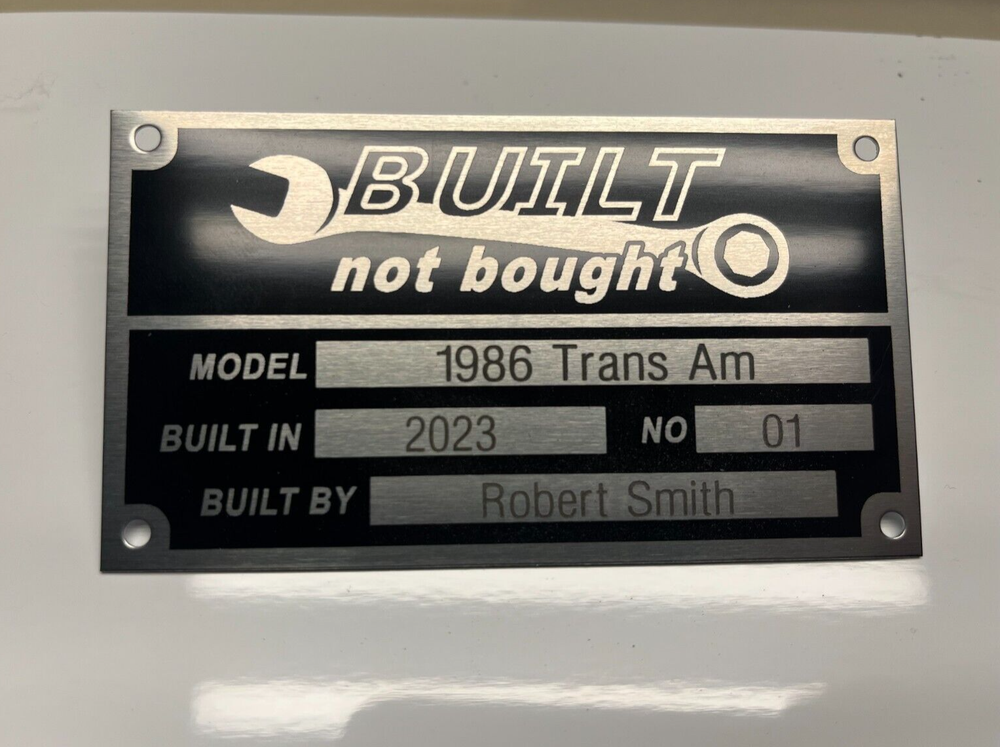 BUILT NOT BOUGHT CUSTOM ENGRAVED CUSTOM HOT ROD DATA INFORMATION PLATE 4"x2.25"