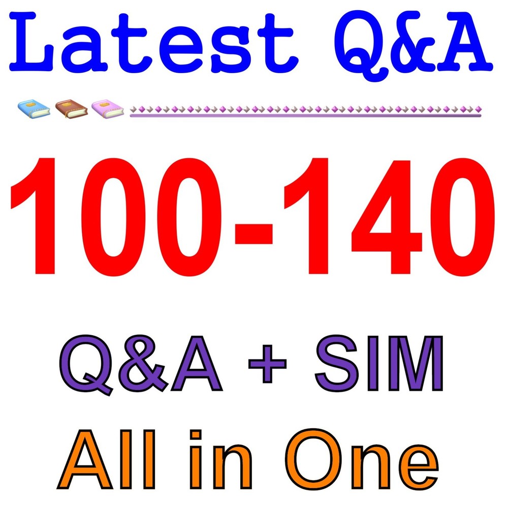 100-140 Cisco Certified Support Technician (CCST) IT Support Q&A
