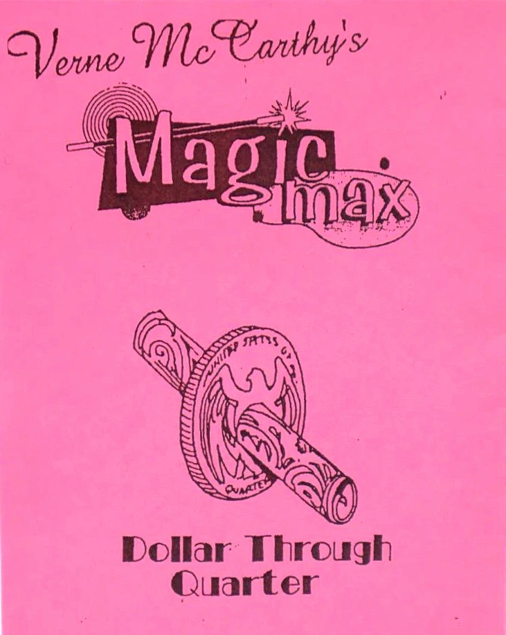 Dollar Through Quarter by Verne McCarthy and Magic Max