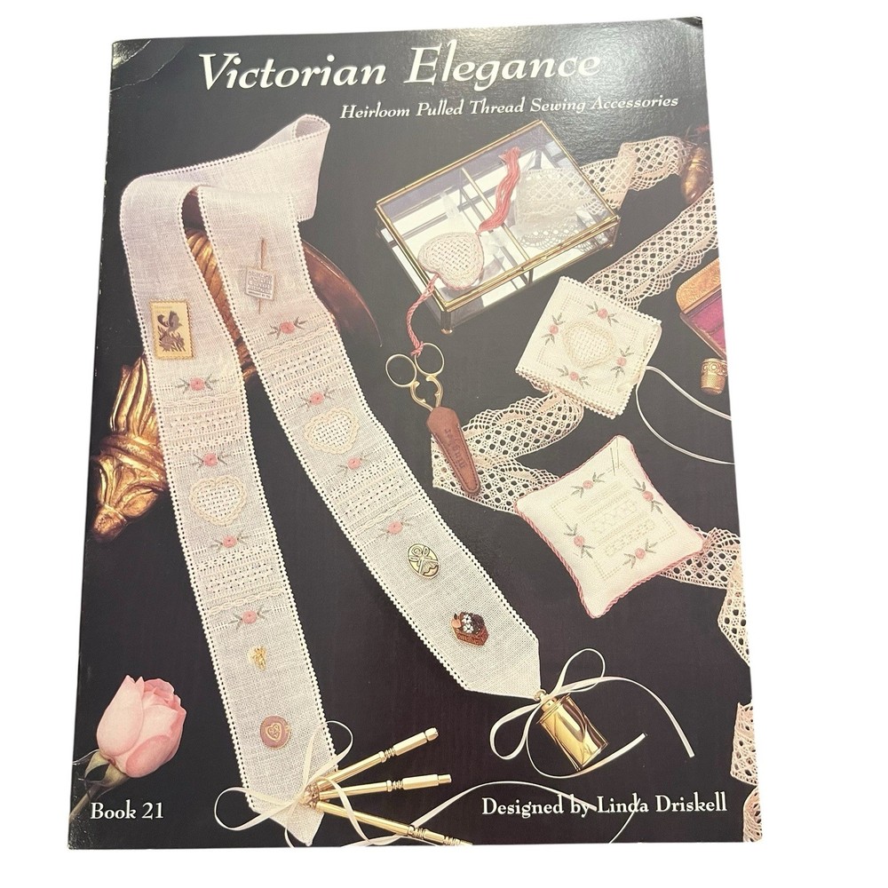 1992 Victorian Elegance Book 21 Heirloom Pulled Thread Accessories Pattern Book