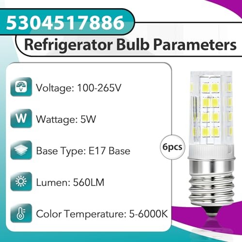 6 Pcs 5304517886 5W Refrigerator LED Bulbs, KEI D28A KEL2811 E17 Freezer Light