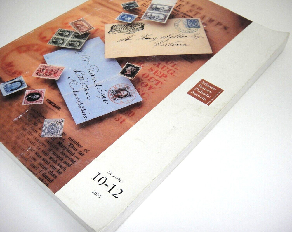 Schuyler Rumsey Stamp Auction Catalog 2003 Stampless Covers Confederate