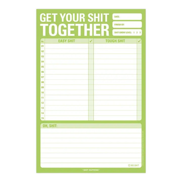 Knock Knock Green Get Your Sh*t Together Notepad
