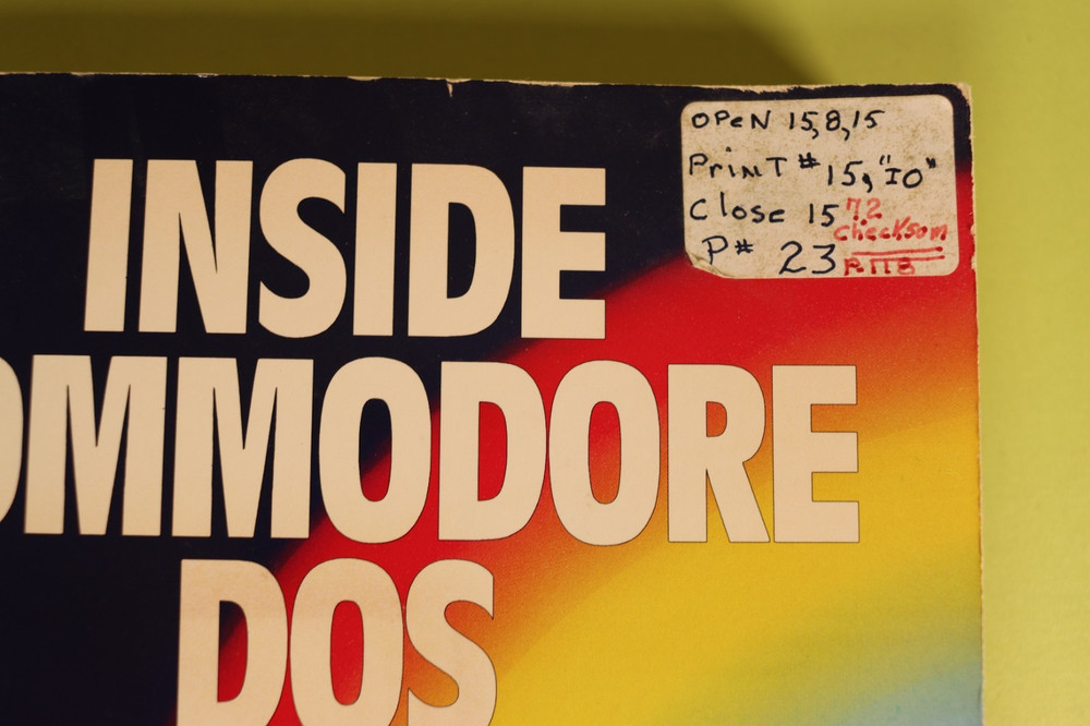 Inside Commodore DOS by Immers & Neufeld 2nd Printing 1985