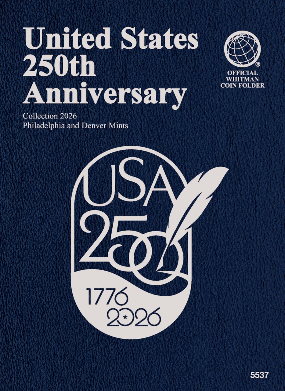 Official Whitman® Coin Folder - United States 250th Anniversary: 2026