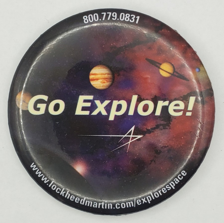 Space Scene Lockheed Martin Go Explore w Phone and Website Pinback Button