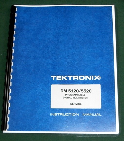 Tektronix DM 5120 / DM 5520 Service Manual: w/11"X17" Foldouts & Plastic Covers