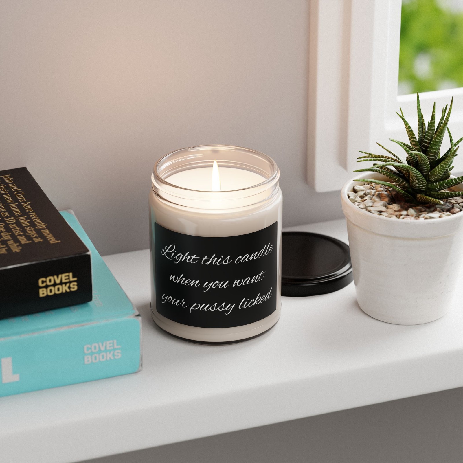 Light This Candle When You Want your Pussy Licked - Scented Soy Candle, 9oz