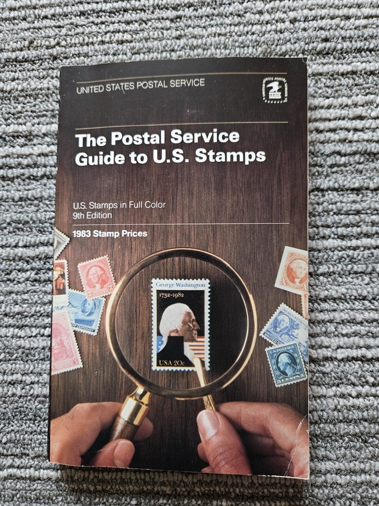 The Postal Service Guide to U. S. Stamps by Kathleen Ineman (1982, Trade...