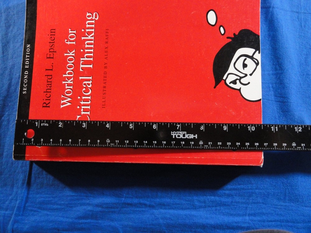 SECOND EDITION RICHARD L. EPSTEIN WORKBOOK FOR CRITICAL THINKING SELF HELP BOOK