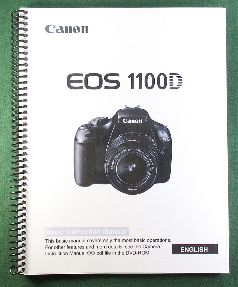 Canon EOS-1100D Basic Instruction Manual: 84 Pages & Protective Covers!