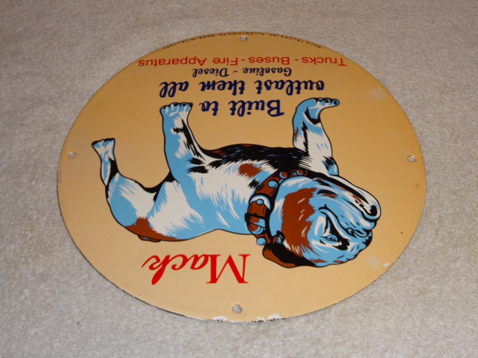 VINTAGE MACK🐶TRUCKS BUSES GASOLINE DIESEL 11 3/4" PORCELAIN METAL OIL DOG SIGN