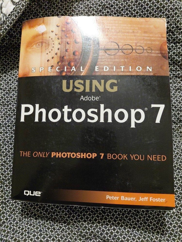 Using Photoshop 7 Special EDITION 2003