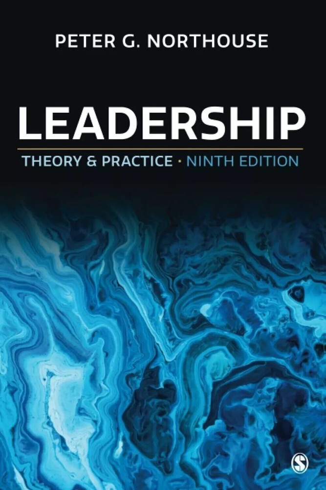 Leadership: Theory and Practice by Peter G. Northouse (Paperback)