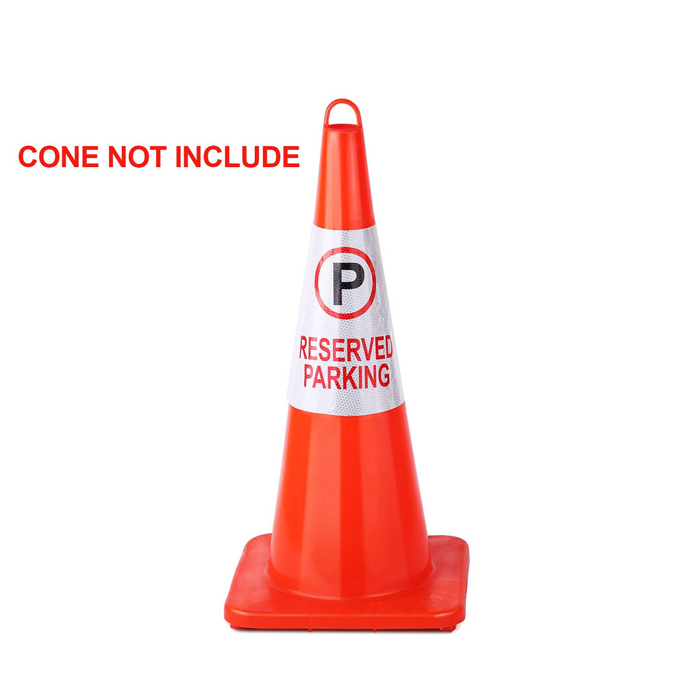 4 Pack " Reserved Parking " Bright Reflective Collars Sleeve, Cone Message Stick