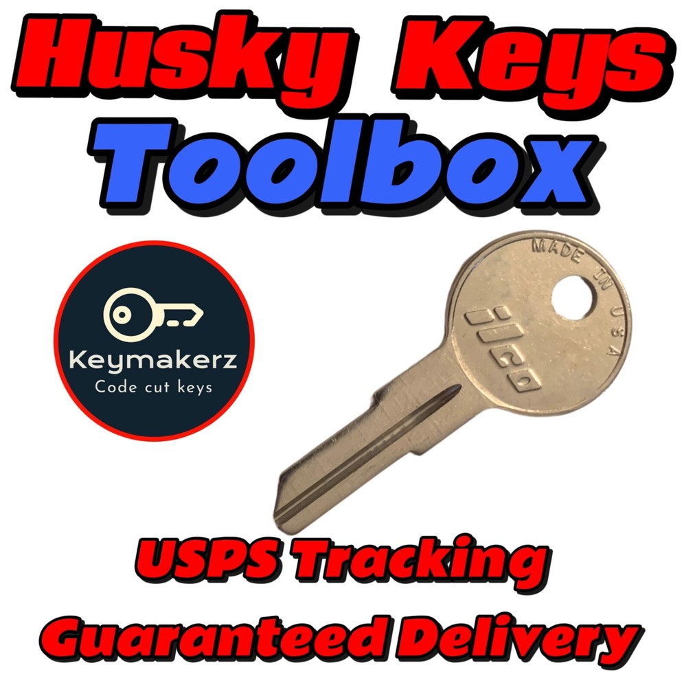 Husky Toolbox Keys Replacement Spare Key Cut to Your Code B01-B05