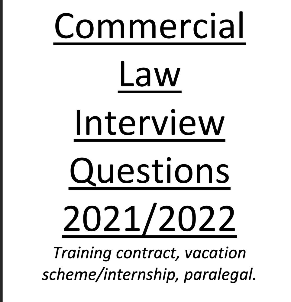 Commercial interview questions&guide 2022- Vacation scheme, training contract.