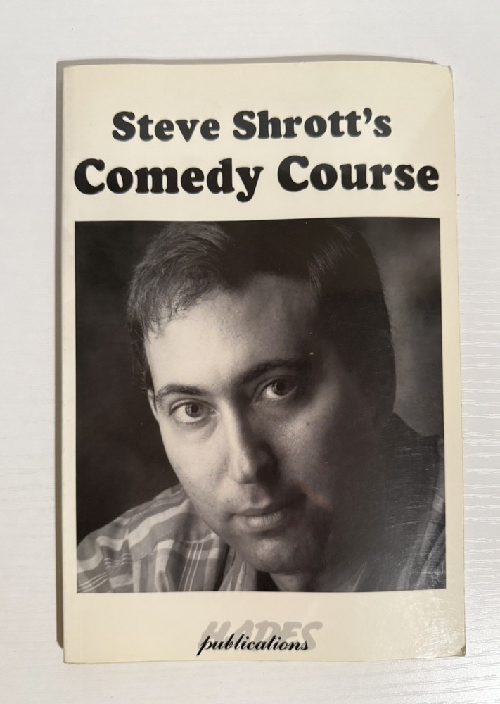 Steve Shrott’s Comedy Course *Signed*