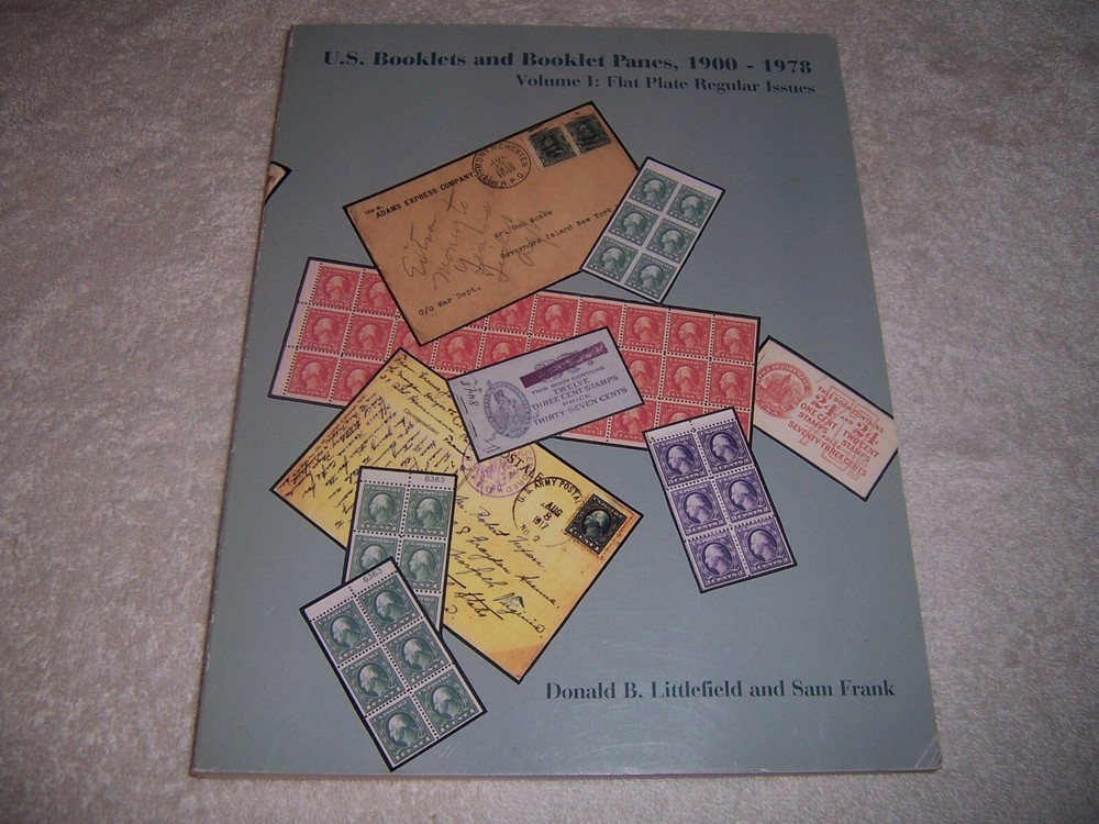 U.S. Booklets and Booklet Panes, 1900-1978 Vol. 1 Flat Plate Regular Issues ob