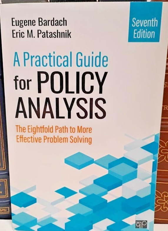 A Practical Guide for Policy Analysis: - Paperback, by Bardach Eugene S.; - Good