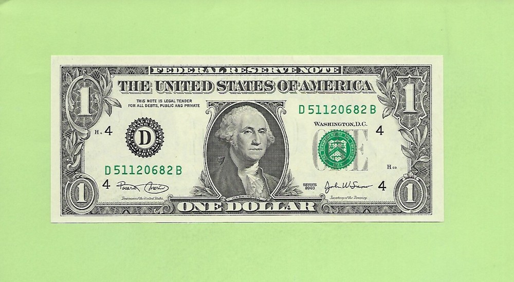 2003 ..UNCIRC $1  D 5112 0682 B  .... 2003  $1  D-B      NICE NOTE    FRN