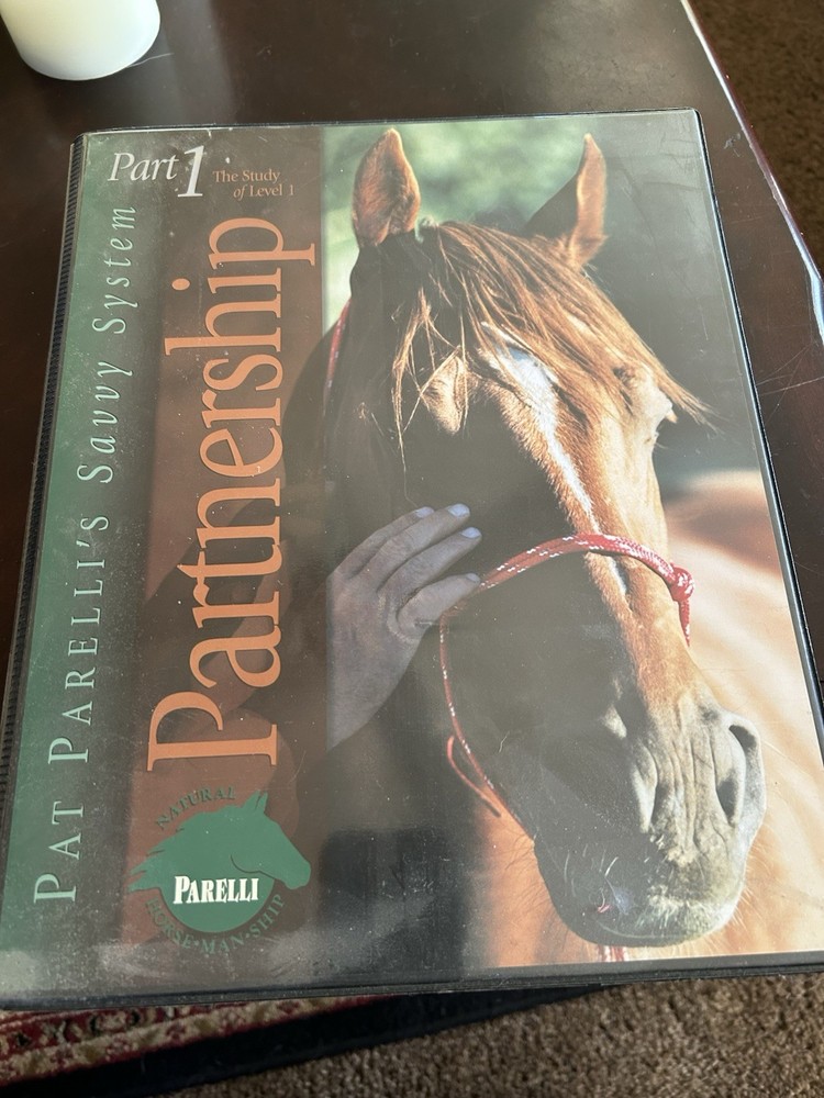 Pat Parelli's Savvy System Complete Set 1-3: Partnership, Harmony, Refinement