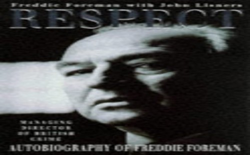 Respect: Autobiography of Freddie Foreman - Man... by Foreman, Freddie Paperback