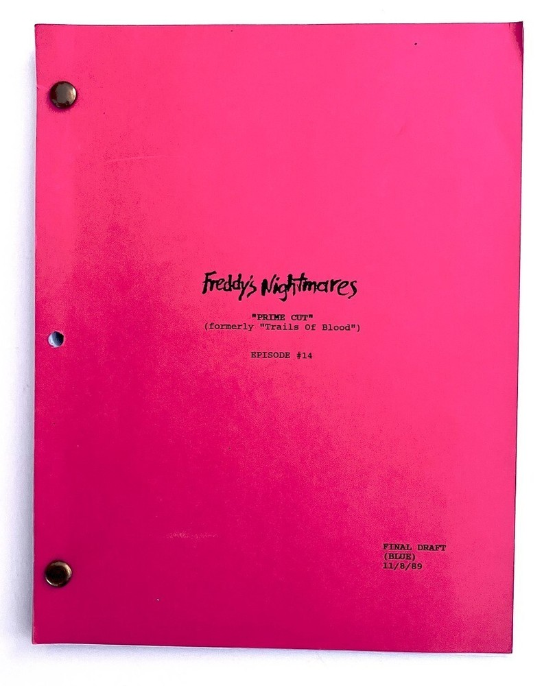 Freddy's Nightmares Original TV Script "Prime Cut" 1989 Robert Englund