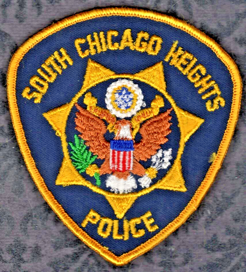 South Chicago Heights  Patch =  Guarantee Authentic  See Item Condition
