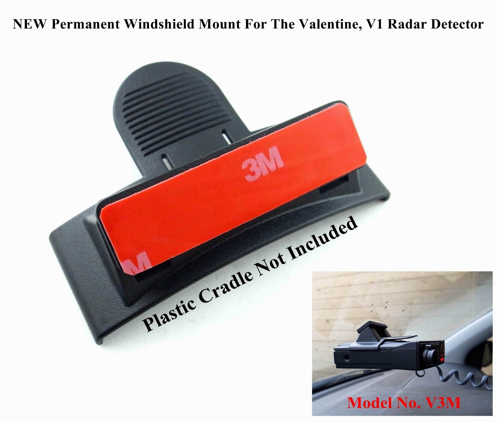 NEW Permanent Windshield Mount For The Valentine, Gen1, Gen2 Radar Detector