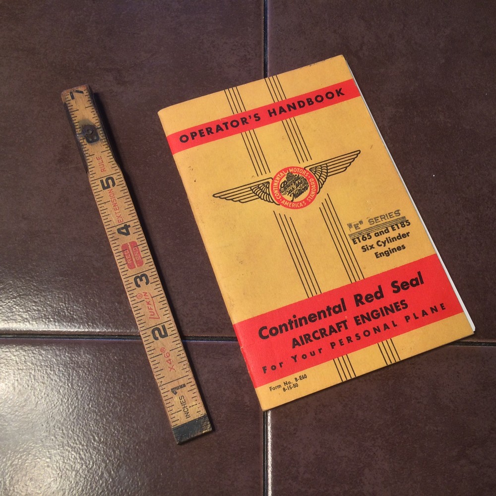Continental E165 and E185 Six Cylinder Engine Operators Handbook