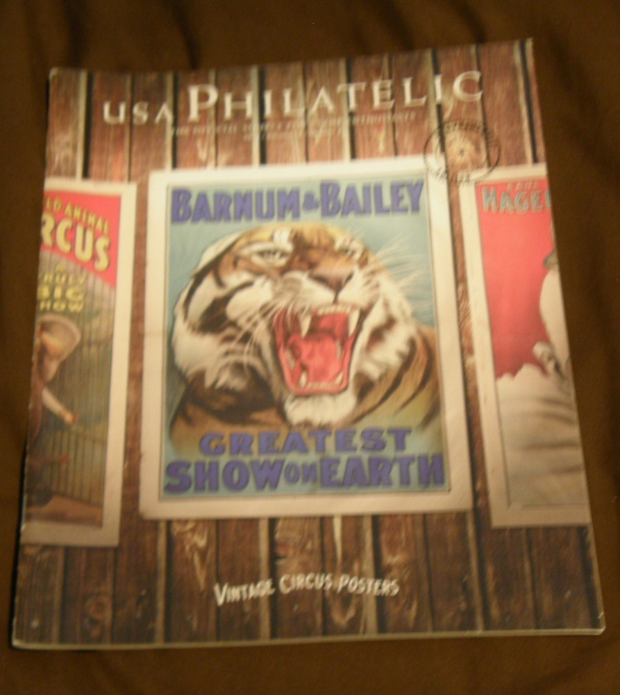 USA Philatelic Magazine, 2014 / Vol. 19 / Qtr 2 BARNUM & BAILEY GREATEST SHOW