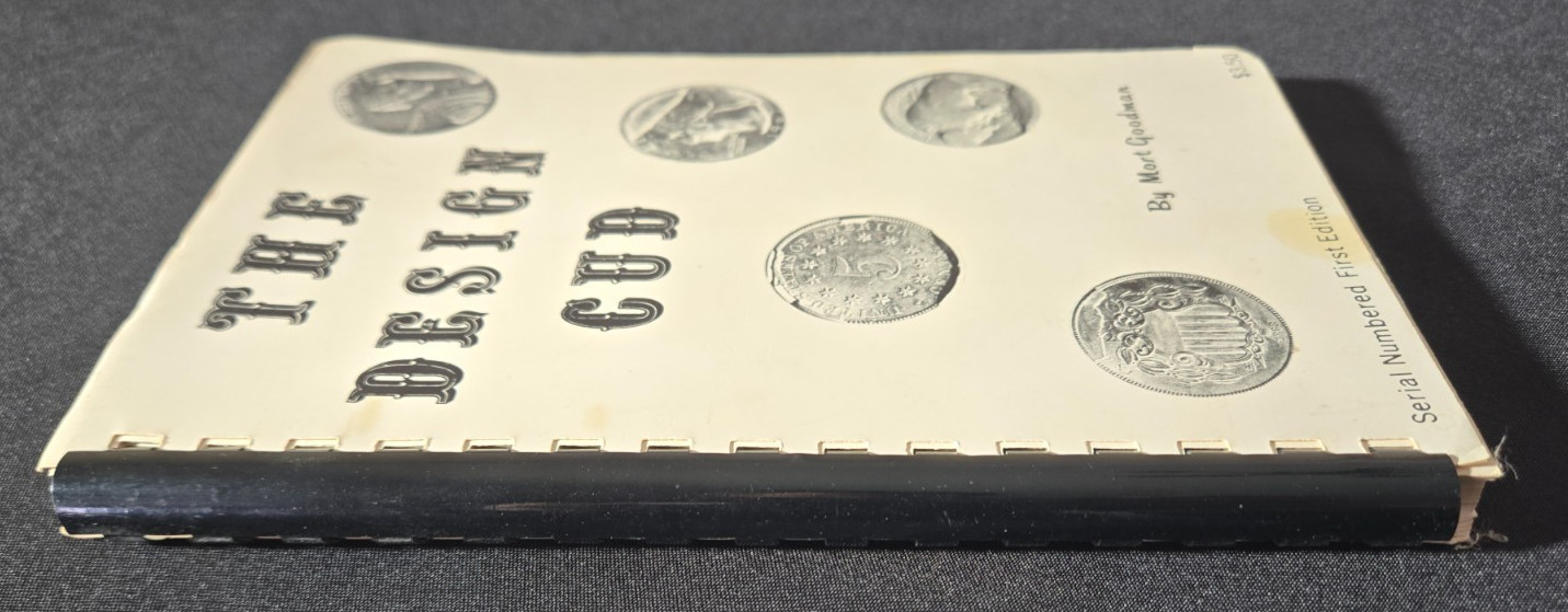 Signed Mort Goodman The Design Cud Error Coin Book 1969 Numismatic